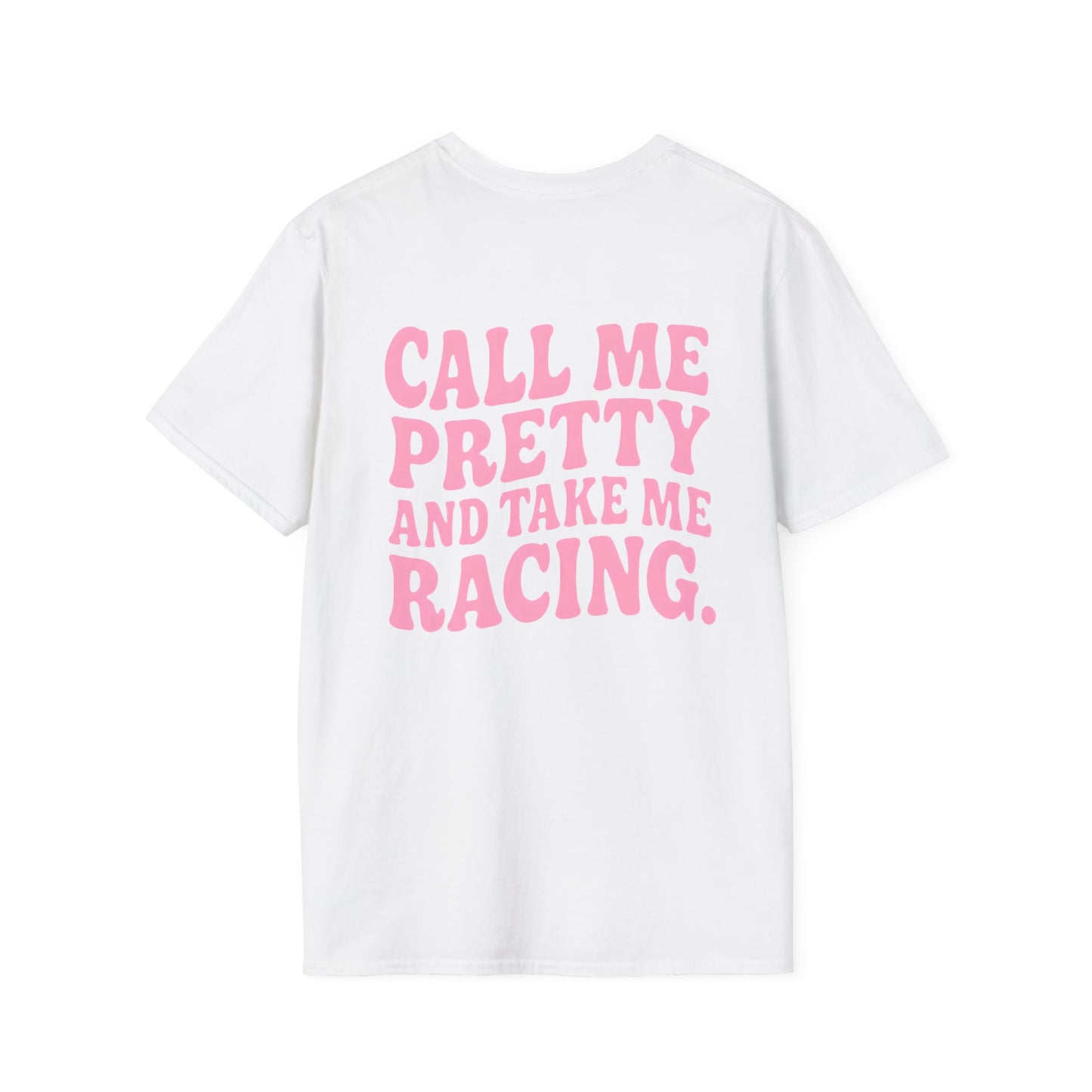 Call me pretty T-Shirt