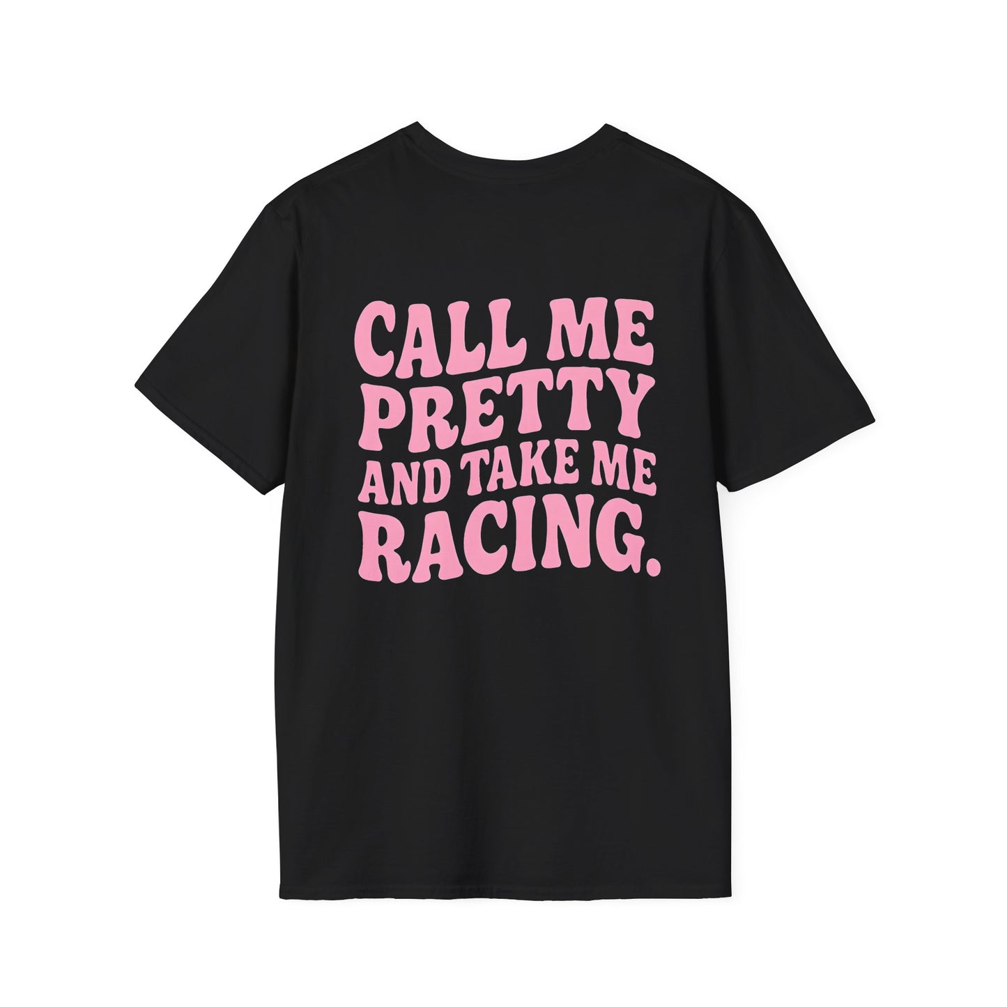 Call me pretty T-Shirt