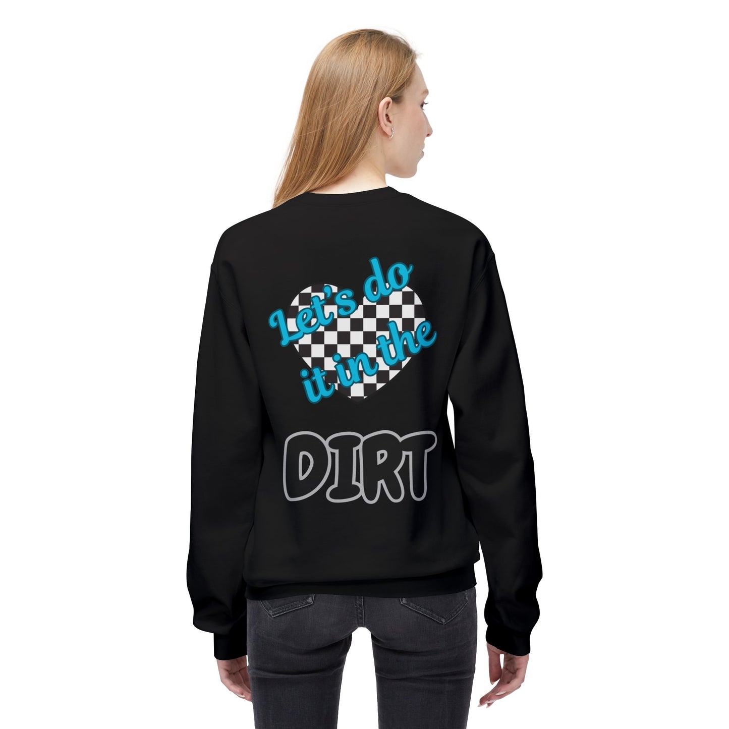 Lets Do it in the Dirt Softstyle Fleece Crewneck Sweatshirt